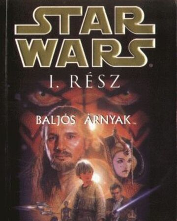 Csillagok Haboruja I Baljos Arnyak Regeny Kaminopedia Fandom