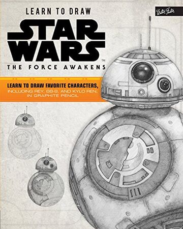 Learn To Draw Star Wars The Force Awakens Wookieepedia Fandom