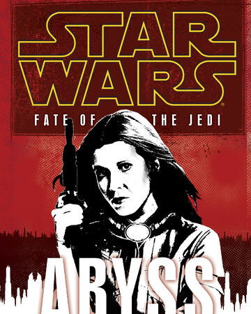 Fate Of The Jedi Abyss Wookieepedia Fandom