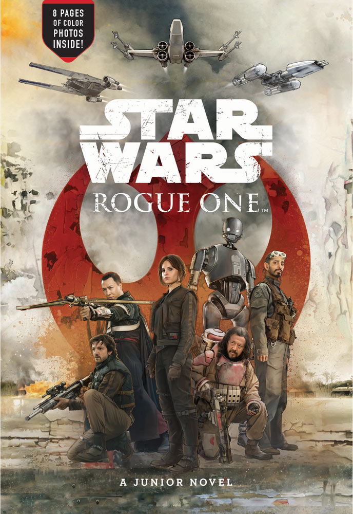 Star Wars Rogue One A Junior Novel Wookieepedia Fandom Powered