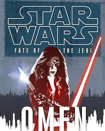 Fate Of The Jedi Omen Wookieepedia Fandom