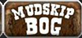 Mudskip Bog