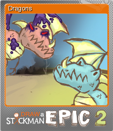 Draw A Stickman Epic 2 Dragons Steam Trading Cards Wiki Fandom