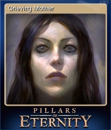 Называется grieving длится 10 мин. Pillars of eternity grieving mother. скорбящая мать пилларс.
