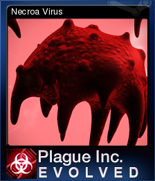 plague inc evolved necroa virus brutal