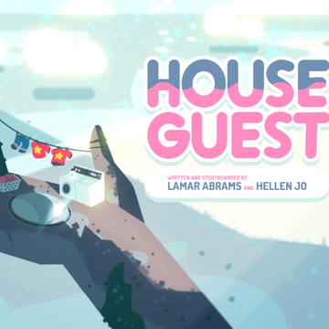 House Guest Steven Universe Wiki Fandom