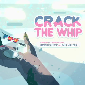 Crack The Whip Steven Universe Wiki Fandom