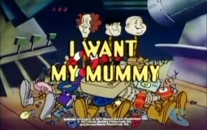 Iwantmymummytitlecard