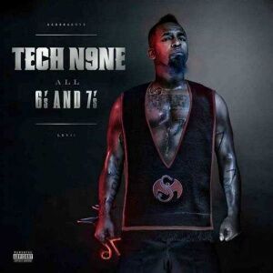 Tech N9ne All 6s And 7s Deluxe Edition