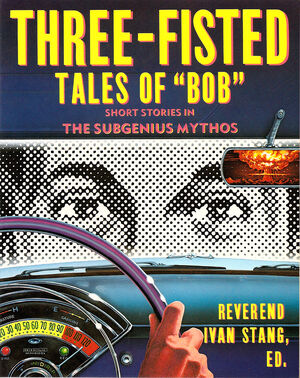 Three-Fisted Tales of "Bob" cover