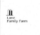Lane Family Farm