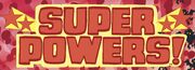 Super Powers!