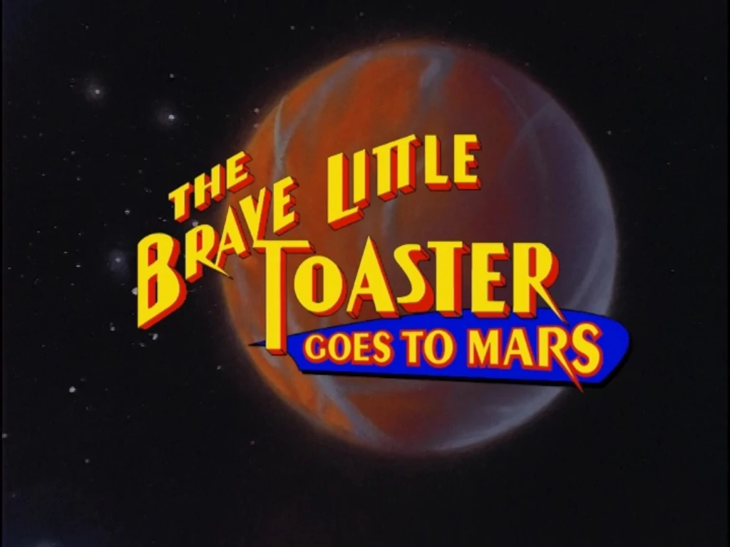 the brave little toaster goes to mars wikipedia
