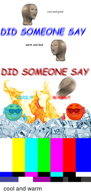 Cool-and-good-did-bomeone-say-warm-and-bad-did-19882224