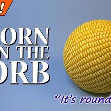 Corn Orb Surreal Memes Wiki Fandom