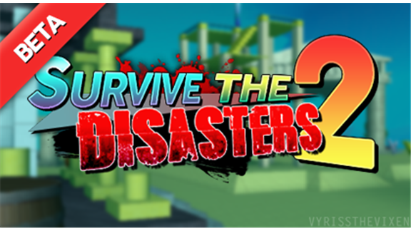 Survive The Disasters 2 Beta Survive The Disasters 2 Wiki Fandom