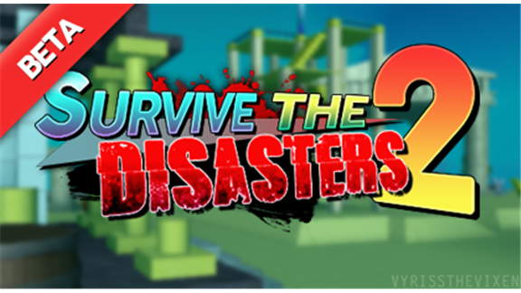 Survive The Disasters 2 Beta Survive The Disasters 2 Wiki - roblox survive the disasters its raining noobs