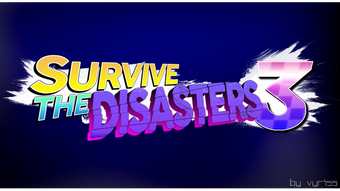 Survive The Disasters 3 Survive The Disasters 2 Wiki Fandom - roblox survive the disasters 2 hyper disaster music