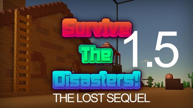 Survive The Disasters 2 Wiki Fandom - update jailbreak exe survival roblox