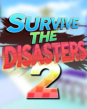 Survive The Disasters 2 Survive The Disasters 2 Wiki Fandom - poke roblox wikipedia