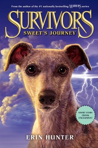 Sweet's Journey | Survivors by Erin Hunter Wiki | Fandom
