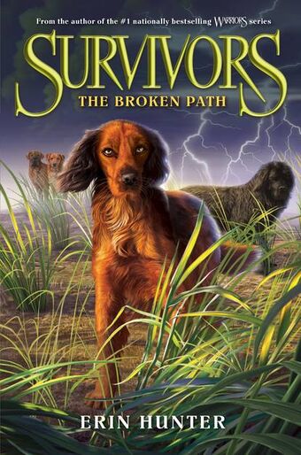 The Broken Path | Survivors by Erin Hunter Wiki | Fandom