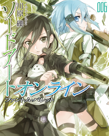 Sword Art Online Light Novel Phantom Bullet Band 6 Sword Art
