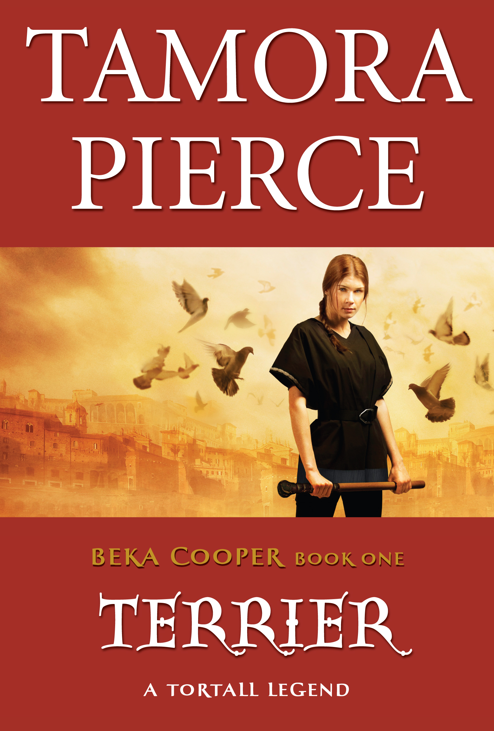 Terrier by Tamora Pierce Terrier by Tamora Pierce