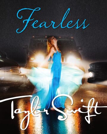 Fearless Song Taylor Swift Wiki Fandom