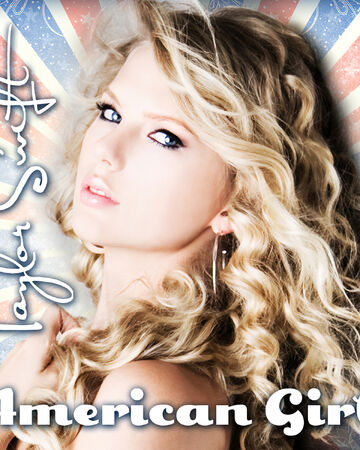 American Girl Taylor Swift Wiki Fandom