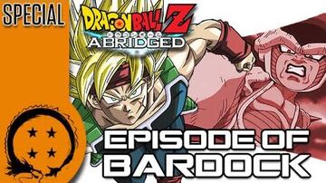 Dragonball Z Abridged Special Episode Of Bardock Team Four Star