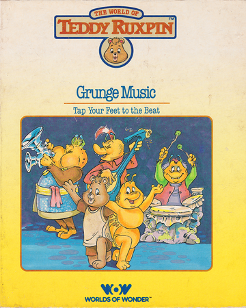 teddy ruxpin grunge