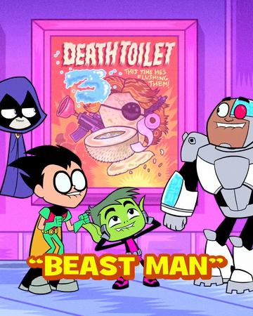 Beast Man Teen Titans Go Wiki Fandom