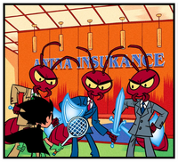 Appointment With Doom! (Insure Ants)