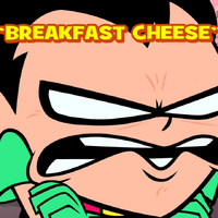 Breakfast Cheese Teen Titans Go Wiki Fandom