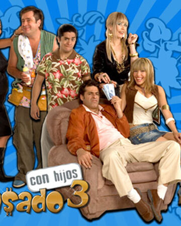 Casado Con Hijos Chilenovelas Wiki Fandom