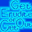 GetEruditeOrGetOut