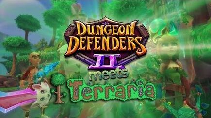 Terraria Crossover Dungeon Defenders II