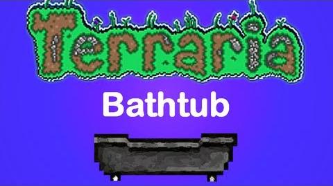 Bathtub Terraria Wiki FANDOM powered by Wikia