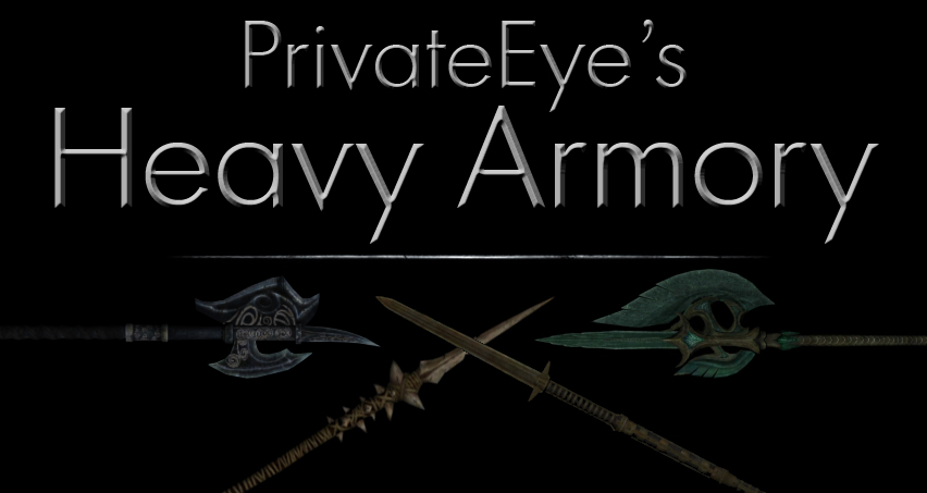 privateeyes heavy armory