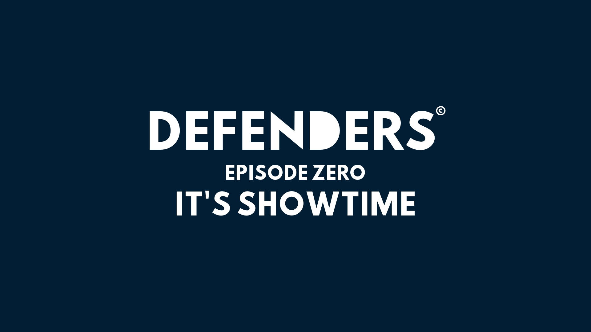 Episode 0 Its Showtime Defenders Wiki Fandom Powered - 