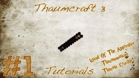 Getting Started Thaumcraft 3 Wiki Fandom Powered By Wikia