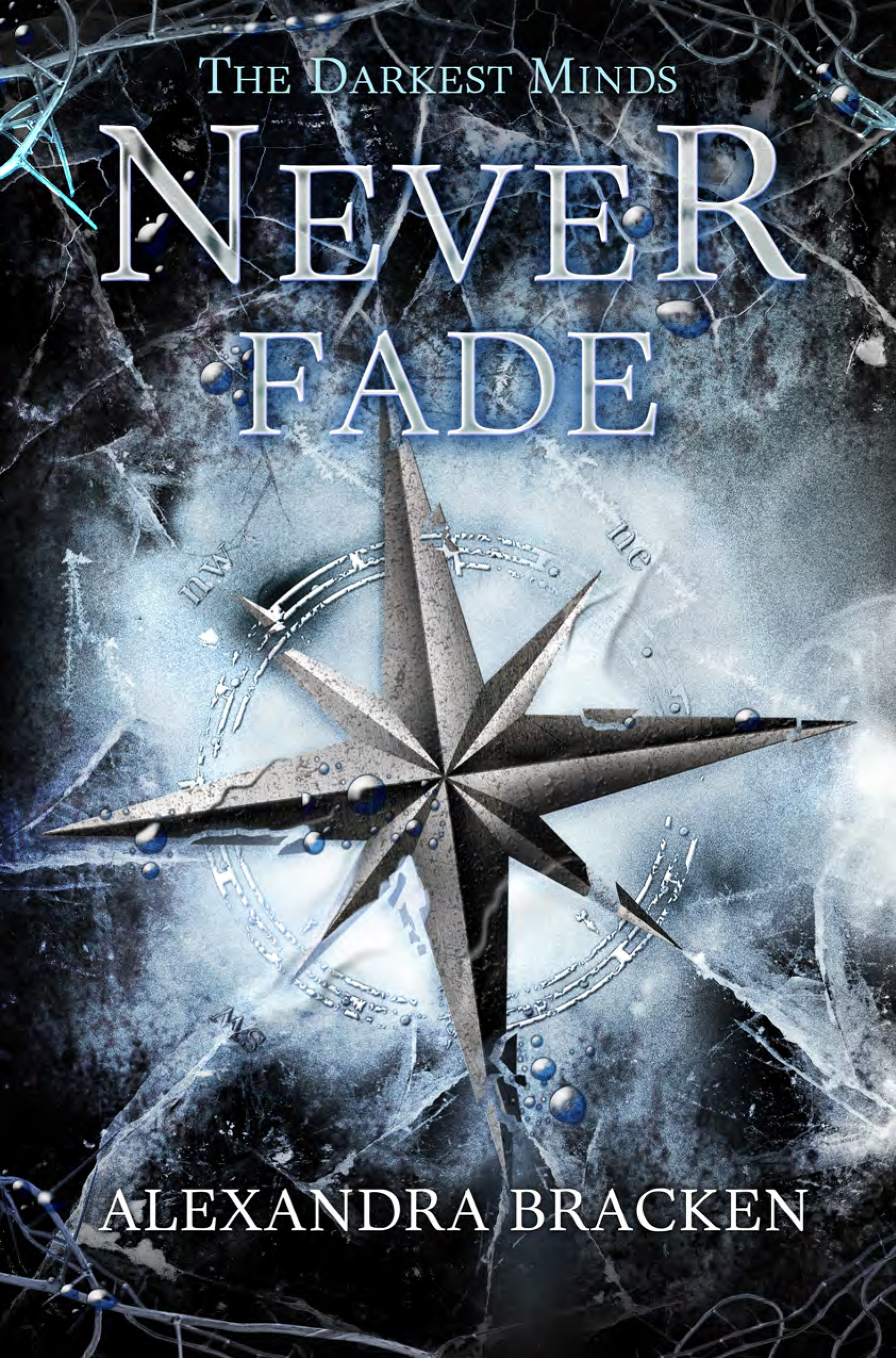 Never Fade | The Darkest Minds Wiki | FANDOM powered by Wikia