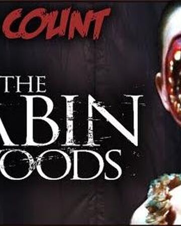 The Cabin In The Woods 2012 Kill Count The Dead Meat Wiki Fandom