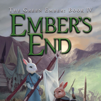 Ember S End The Green Ember Book Iv The Green Ember Wiki Fandom