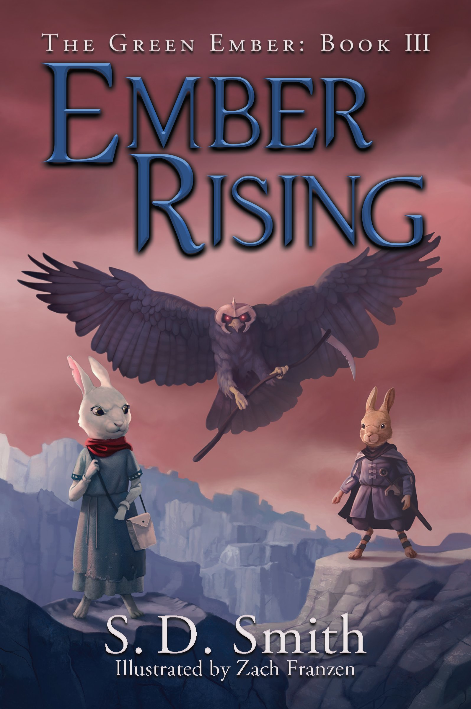 Ember Rising: The Green Ember Book III | The Green Ember ...
