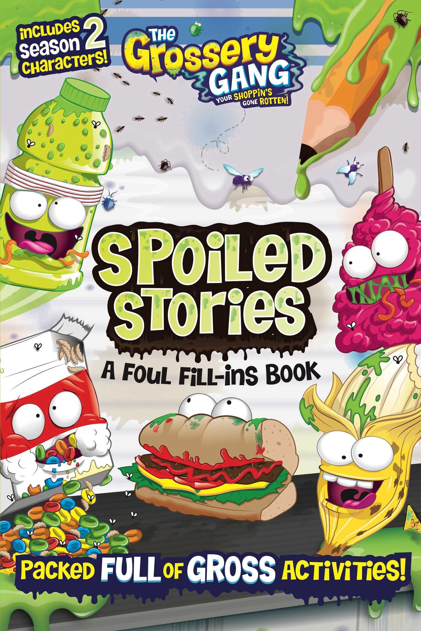 The Grossery Gang Spoiled Stories A Foul Fill Ins Book The Grossery Gang Wikia Fandom 