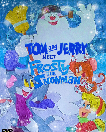 Tom And Jerry Meet Frosty The Snowman The Idea 2 0 Wiki Fandom