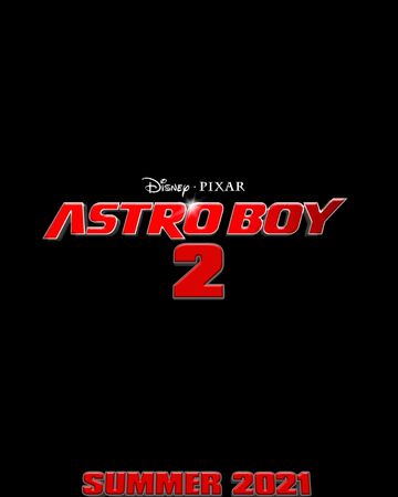Astro Boy 2 The Idea Wiki Fandom