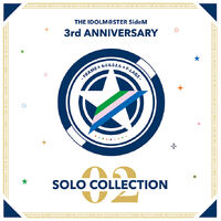 The Idolm Ster Sidem 3rd Anniversary Solo Collection 02 The Idolm Ster Sidem Wiki Fandom